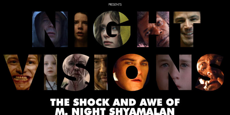 Beyond Fest Announces Epic M. Night Shyamalan Retrospective With 12 Movies and Live Q&As!